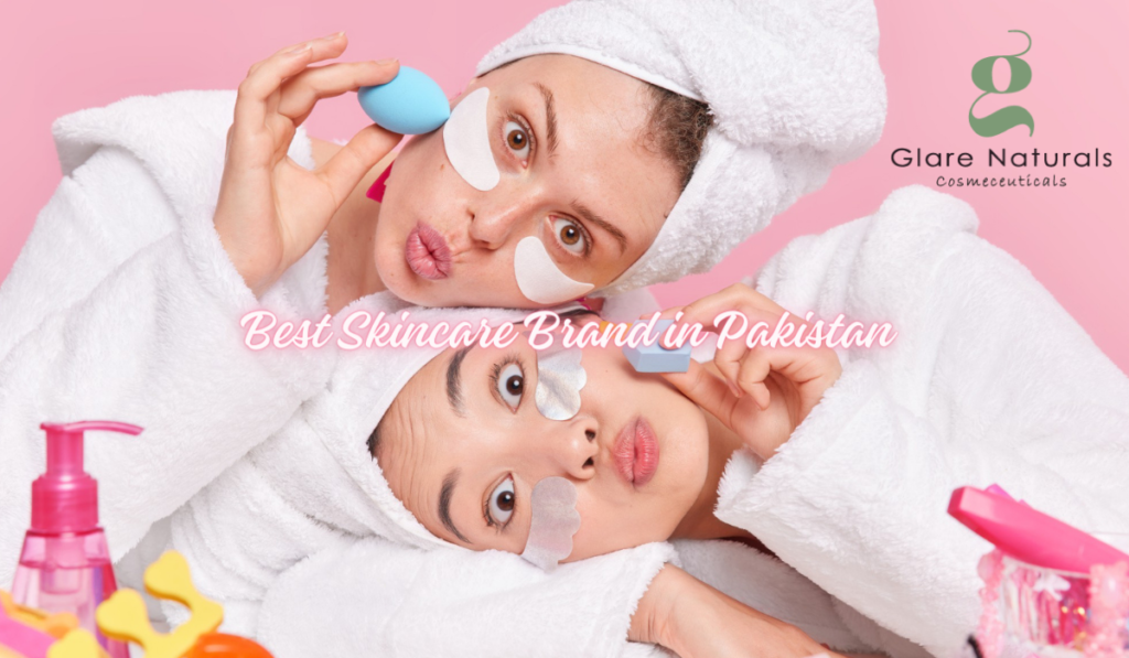 Best skincare brand in Pakistan